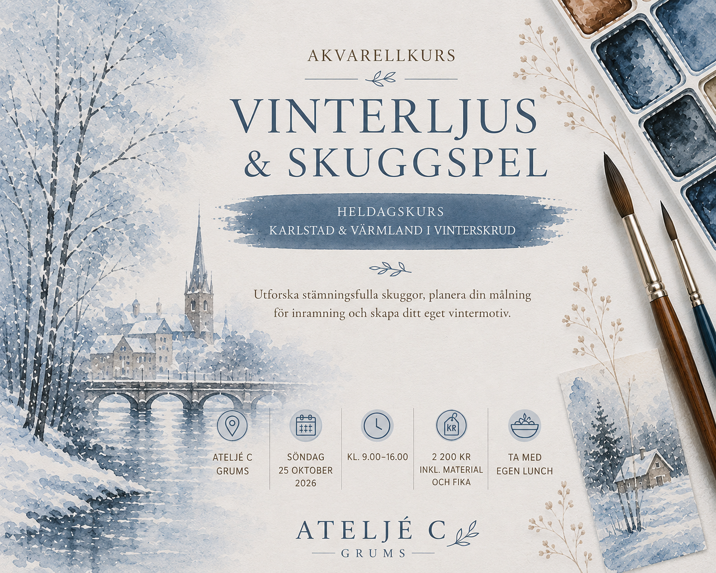 Akvarellkurs Vinterljus & Skuggspel 25 oktober